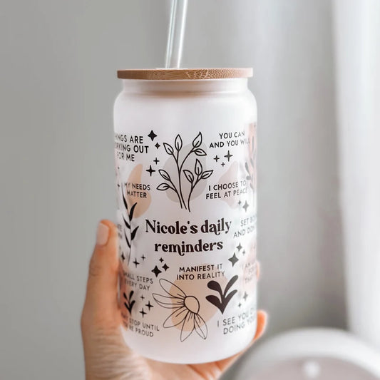 Custom Name Daily Reminder Glass Cup – Motivational Cup